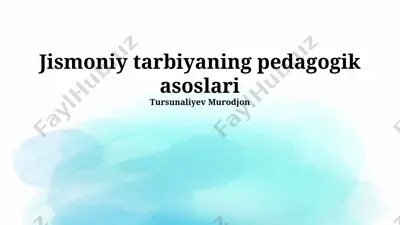 jismoniy tarbiyaning pedagogik asoslari — PPTX