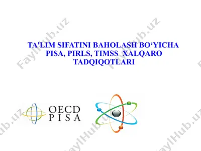pisa, pirls, timss xalqaro tadqiqotlari — PPTX