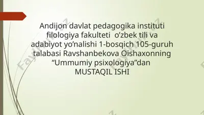 ummumiy psixologiya - maktabgacha yosh davrida psixik rivojlanish xususiyatlari — PPT