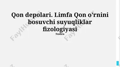 qon depolari. limfa qon o'rnini bosuvchi suyuqliklar fizologiyasi — PPTX