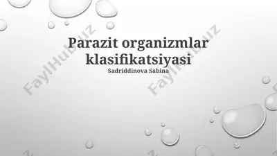 parazit organizmlar klasifikatsiyasi — PPTX