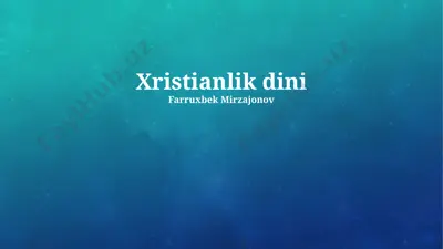 xristianlik dini — PPTX