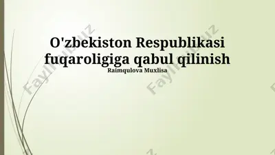 o'zbekiston respublikasi fuqaroligiga qabul qilinish — PPTX