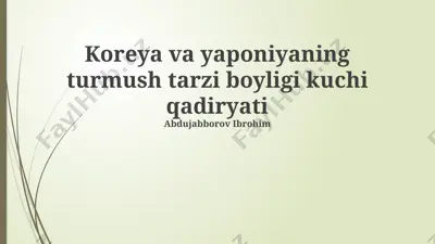 koreya va yaponiyaning turmush tarzi boyligi kuchi qadiryati — PPTX