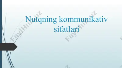 nutqning kommunikativ sifatlari — PPTX