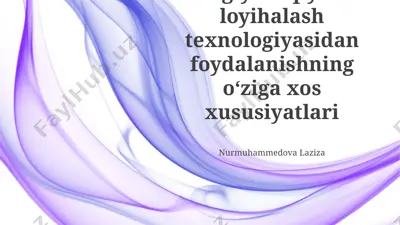 biologik ma'lumotlarni tahlil qilishda dizayn texnologiyasidan foydalanishning o'ziga xos xususiyatlari — PPTX