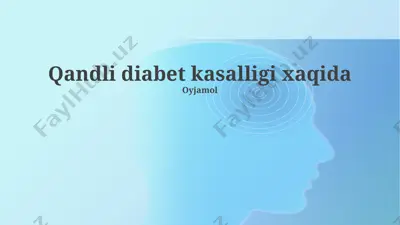 qandli diabet kasalligi xaqida — PPTX