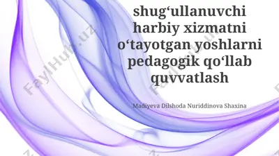 tadbirkorlik bilan shugʻullanuvchi harbiy xizmatni oʻtayotgan yoshlarni pedagogik qoʻllab quvvatlash — PPTX
