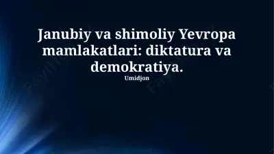 janubiy va shimoliy yevropa mamlakatlari: diktatura va demokratiya — PPTX