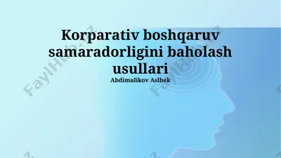 korparativ boshqaruv samaradorligini baholash usullari — PPTX