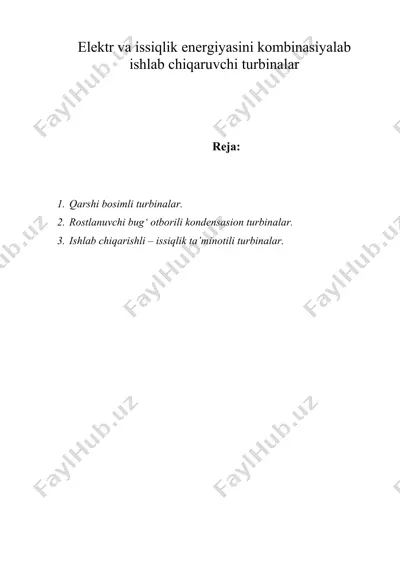 elеktr va issiqlik enеrgiyasini kоmbinasiyalab ishlab chiqaruvchi turbinalar — DOC