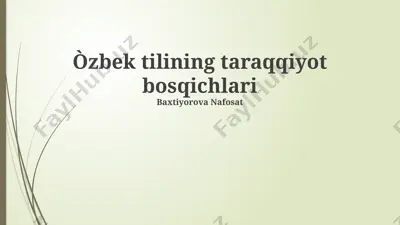 o'zbek tilining taraqqiyot bosqichlari — PPTX