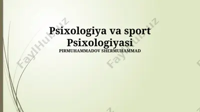 psixologiya va sport psixologiyasi — PPTX