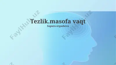 tezlik, masofa va vaqt — PPTX