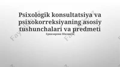 psixologik konsultatsiya va psixokorreksiya — PPTX
