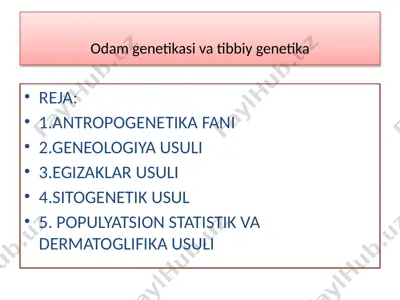 odam genetikasi va tibbiy genetika — PPTX
