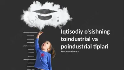 iqtisodiy o'sishning toindustrial va poindustrial tiplari — PPTX