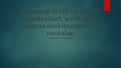matnning ta'rifi va tasnifi — PPTX