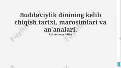 budda ibodatlari va marosimlari — PPTX