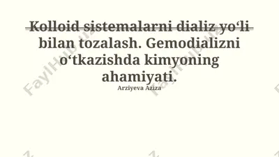 kolloid sistemalarni dializ yo‘li bilan tozalash — PPTX