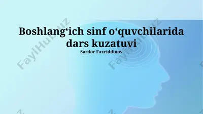 boshlangʻich sinf oʻquvchilarida dars kuzatuvi — PPTX