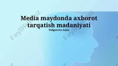 media maydonda axborot tarqatish madaniyati — PPTX