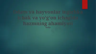 odam va hayvonlar ingichka ichak va yoʻgʻon ichagida hazmning ahamiyati — PPTX