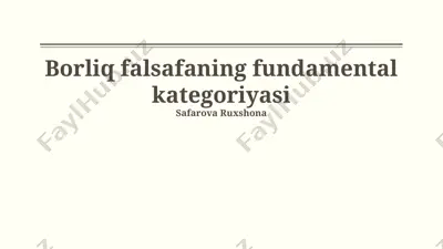 borliq falsafaning fundamental kategoriyasi — PPTX
