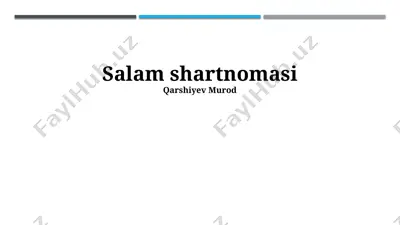 salam shartnomasi — PPTX