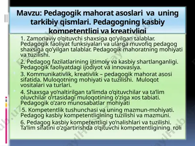 pedagogik mahorat asoslari va uning tarkibiy qismlari — PPTX