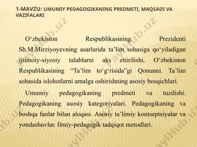 umumiy pedagogikaning predmeti, maqsadi va vazifalari — PPTX