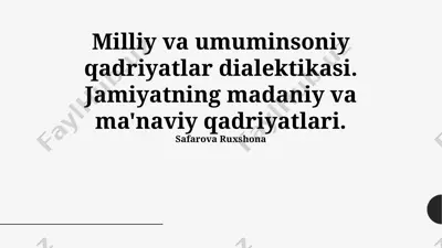 milliy va umuminsoniy qadriyatlar dialektikasi — PPTX