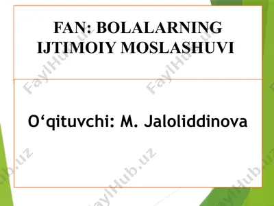 bolalarning ijtimoiy moslashuvi fanining psixologik-pedagogik asoslari — PPTX