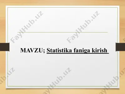statistika faniga kirish — PPTX