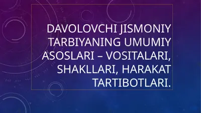 davolovchi jismoniy tarbiya — PPTX