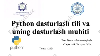 python dasturlash tili va uning dasturlash muhiti — PPTX