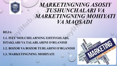 marketingning asosiy tushunchalari va marketingning mohiyati va maqsadi — PPTX