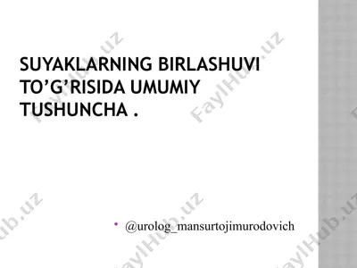 suyaklarning birlashuvi to’g’risida umumiy tushuncha — PPTX