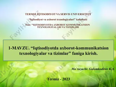 iqtisodiyotda axborot-kommunikatsion texnologiyalar va tizimlar — PPTX