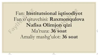 institutsional iqtisodiyot — PPTX