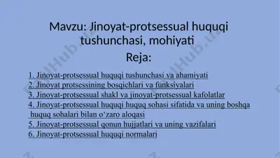 jinoyat-protsessual huquqi tushunchasi, mohiyati — PPTX