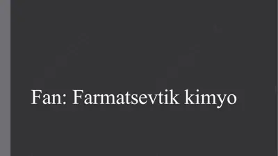 farmatsevtik kimyo — PPTX