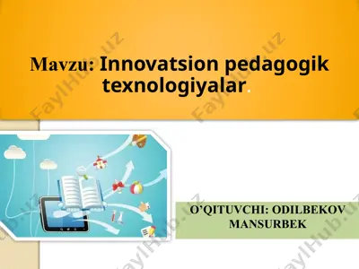 innovatsion pedagogik texnologiyalar — PPTX