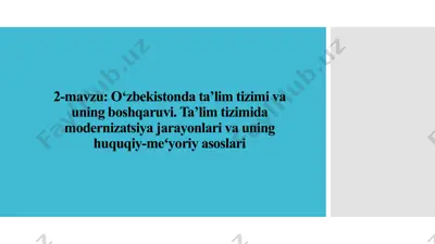 o‘zbekistonda ta’lim tizimi va uning boshqaruvi — PPTX