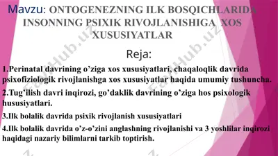 ontogenezning ilk bosqichlarida insonning psixik rivojlanishiga  xos xususiyatlar — PPTX
