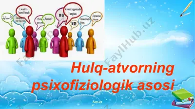 hulq-atvorning psixofiziologik asosi — PPTX
