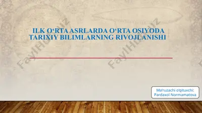 o‘rta o‘siyoda tarixiy bilimlarning rivojlanishi — PPTX