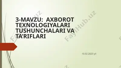 axborot texnologiyalari tushunchalari va ta’riflari — PPTX