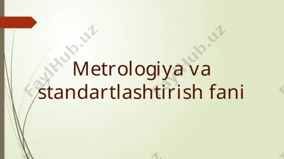 metrologiya va standartlashtirish fani — PPTX
