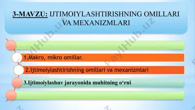 ijtimoiylashtirishning omillari va mexanizmlari — PPTX